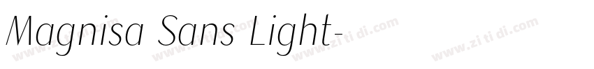 Magnisa Sans Light字体转换 Magnisa Sans Light字体转换